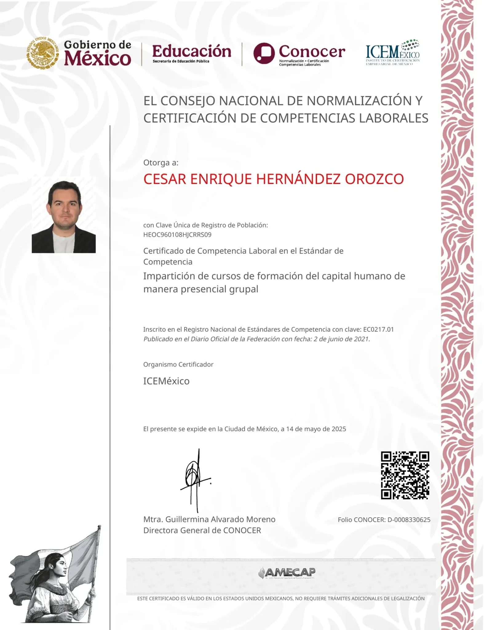 Certificación oficial SEP CONOCER EC0217.01 - César Enrique Hernández Orozco certificado en impartición de cursos de formación del capital humano de manera presencial grupal con estándares de competencia laboral