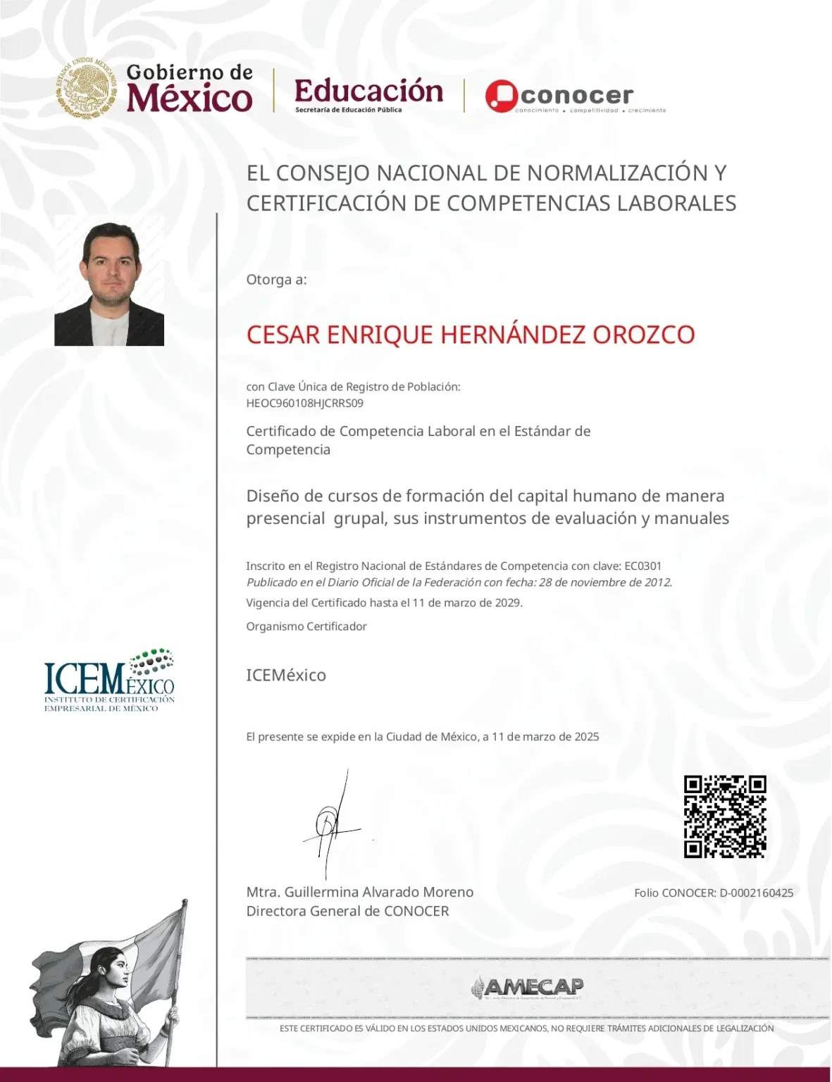 Certificación oficial SEP CONOCER EC0301 - César Hernández Orozco certificado en diseño de cursos de formación del capital humano de manera presencial grupal, instrumentos de evaluación y material didáctico